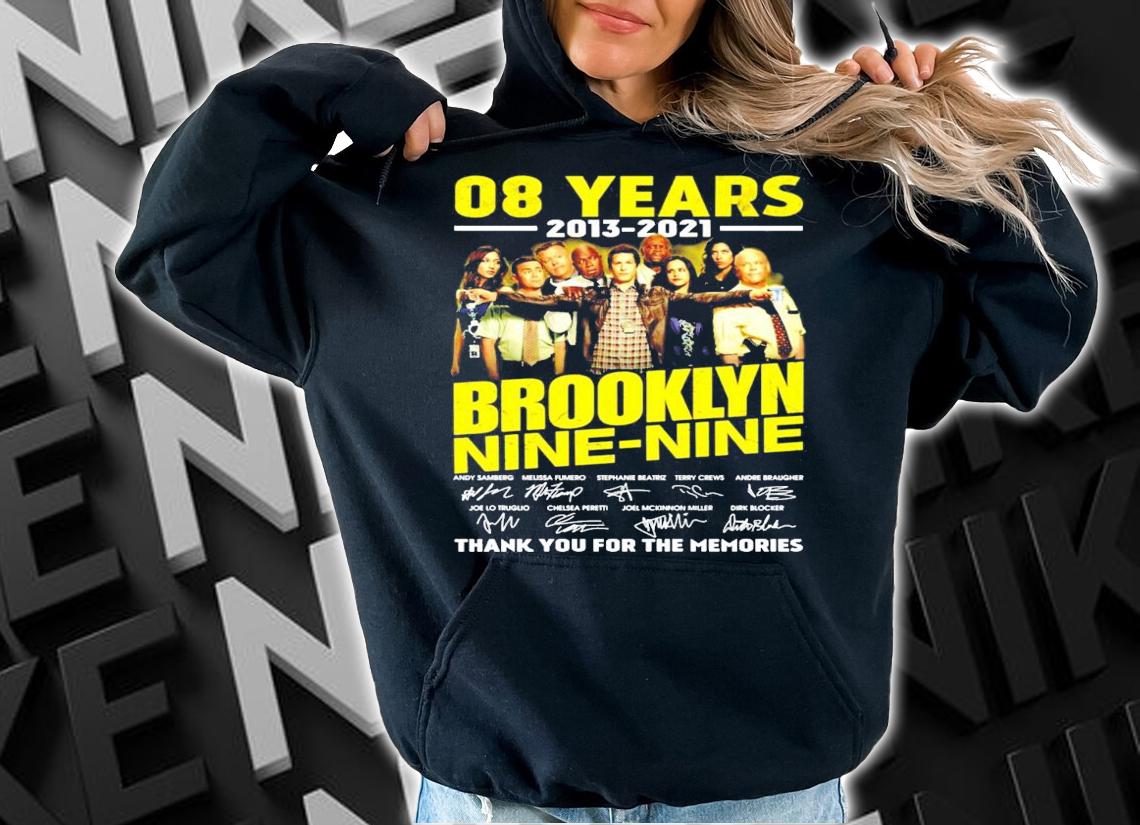 Men's 08 years 2013-2021 Brooklyn Nine Nine signature t-shirt hoodie