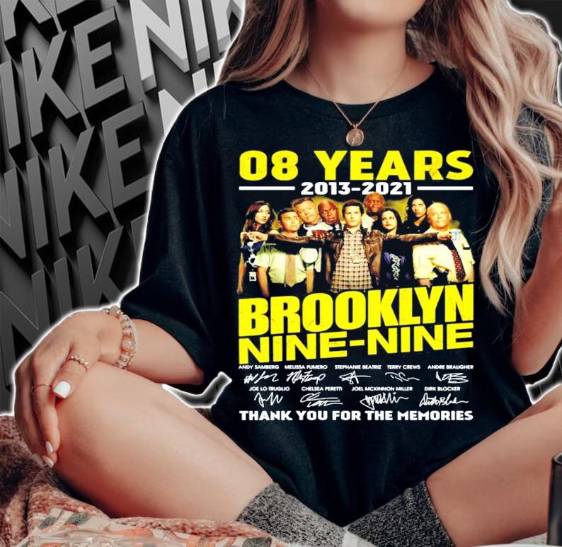 Men's 08 years 2013-2021 Brooklyn Nine Nine signature t-shirt woman shirt