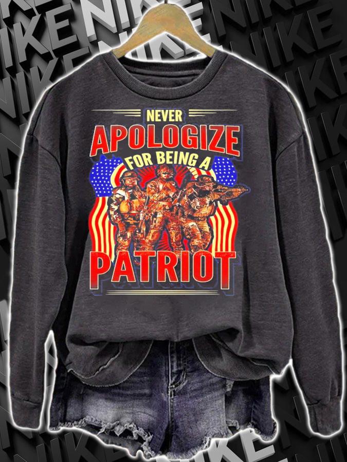 Never Apologize for being a Patriot t-shirt