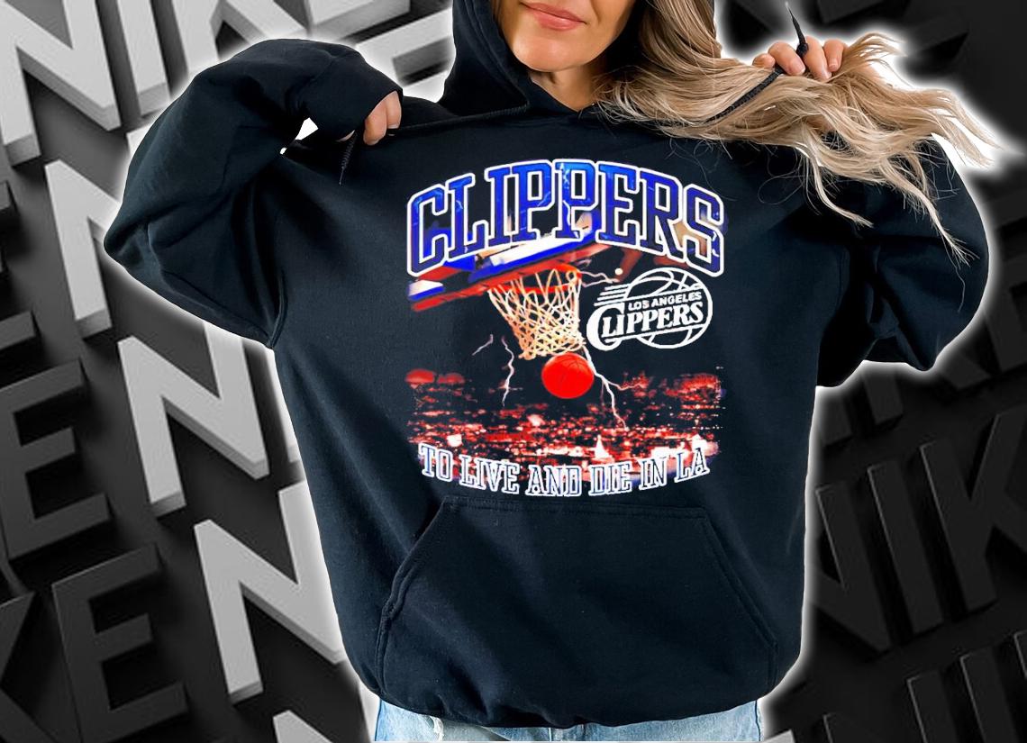 Official Clippers To Live And Die In LA shirt