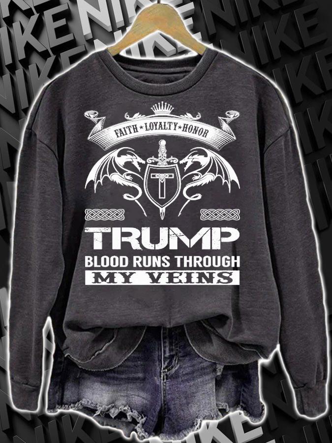 Faith Loyalty Honor Trump Blood Runs Through T-Shirt