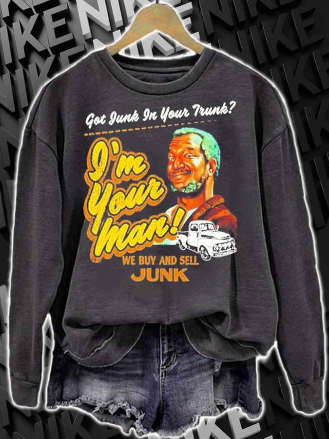 Got junk in your trunk I'm your man we buy and sell junk t-shirt