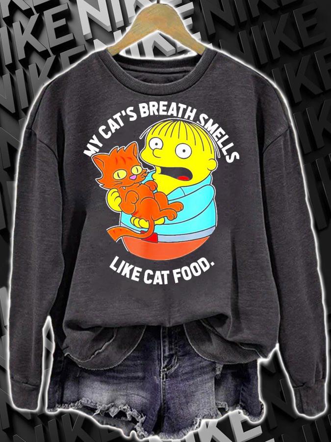 My cat's breath smells like cat food shirt