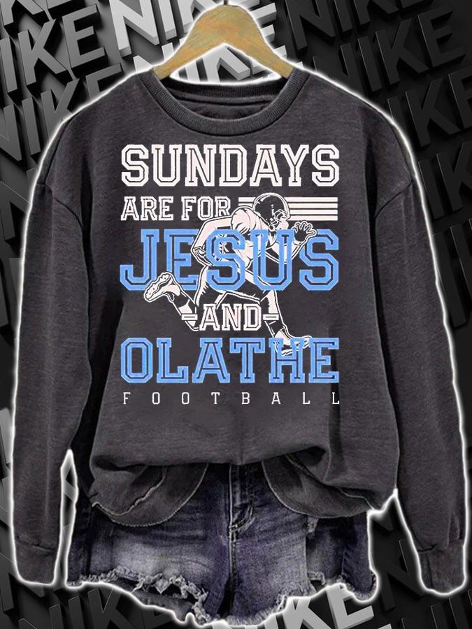 Sundays are for Jesus and Olathe Football Kansas Christian T-shirt sweatshirt