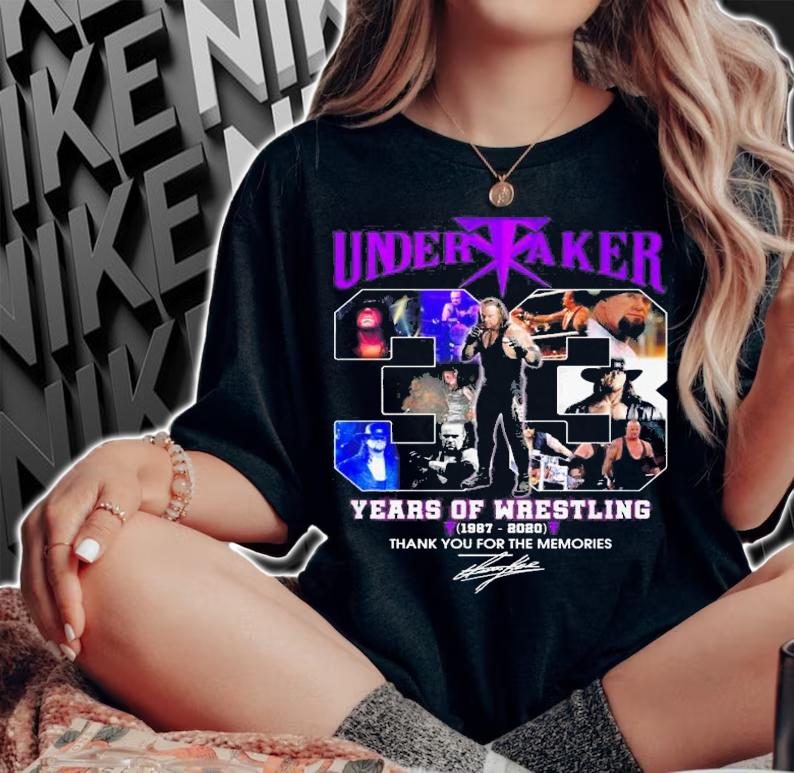 Undertaker 33 Years Wrestling 1987 2020 Thank Memories t-shirt woman shirt