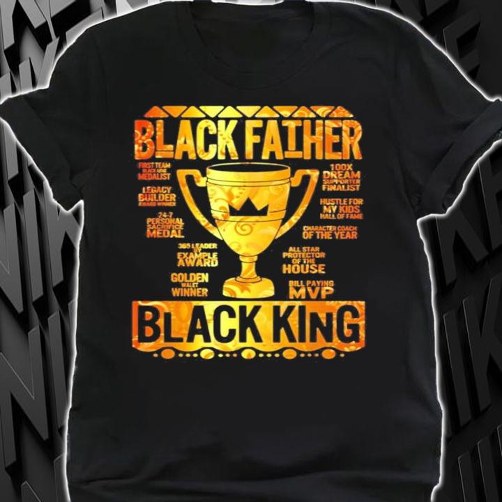 Black father black king shirt