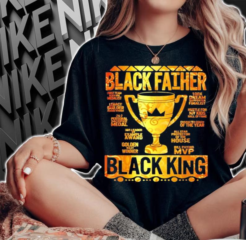 Black father black king shirt