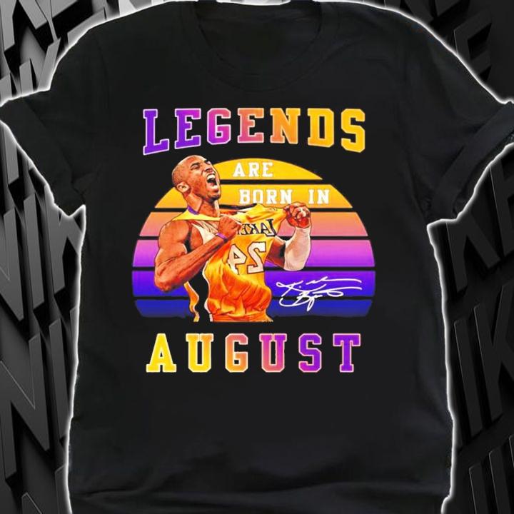 Kobe Bryant legends are born in August signature shirt