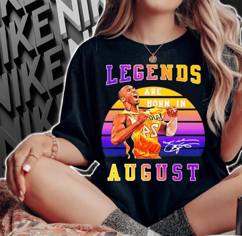 Kobe Bryant legends are born in August signature shirt