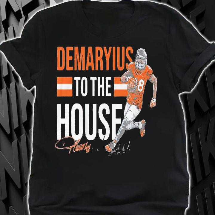 Demaryius Thomas To the House signature shirt shirt