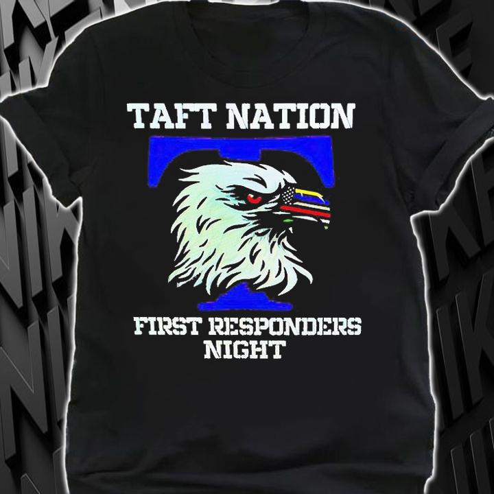 Eagle taft nation first responders night American flag T-shirt