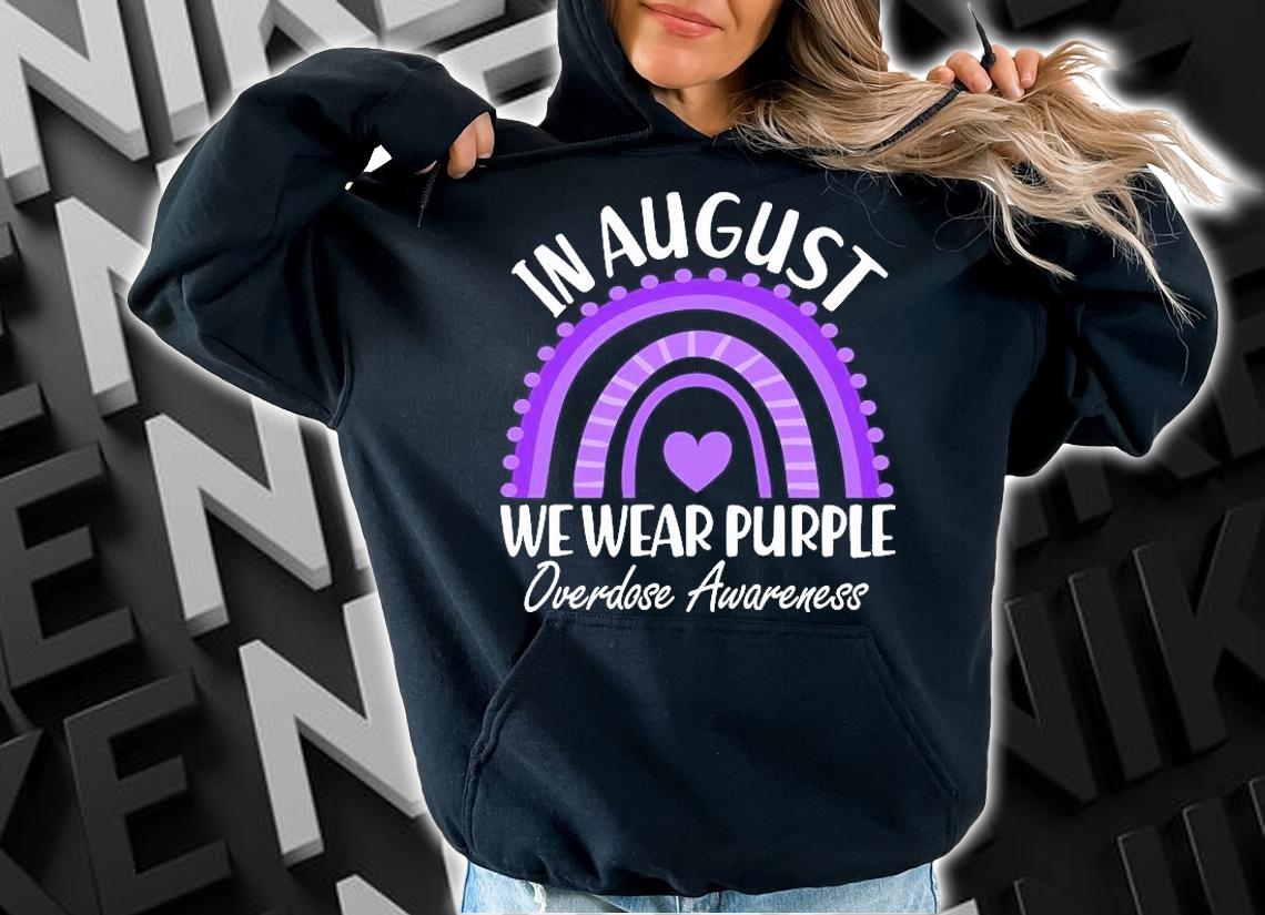 In August we wear purple overdose awareness purple rainbow T-shirt hoodie