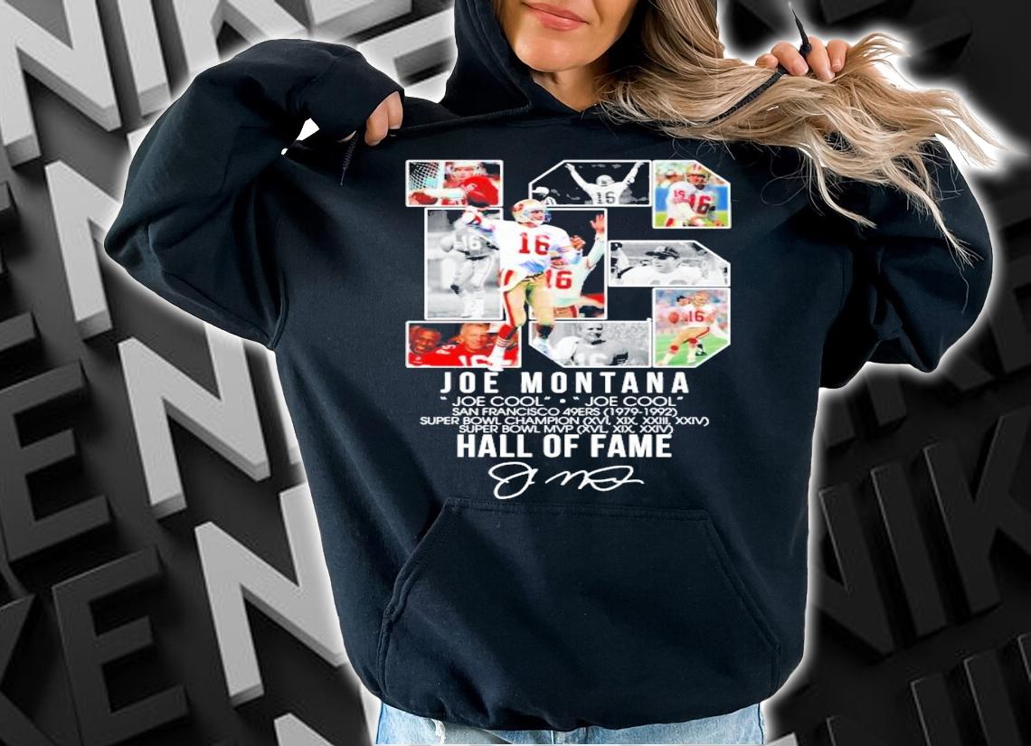 Joe Montana Joe Cool Hall Of Fame signature shirt hoodie