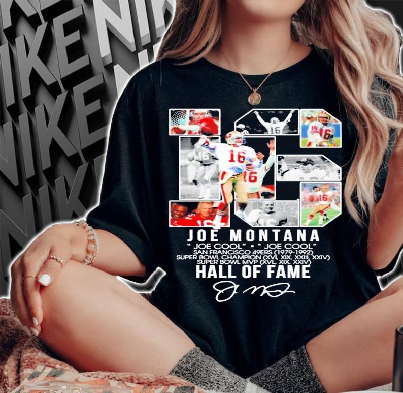 Joe Montana Joe Cool Hall Of Fame signature shirt woman shirt