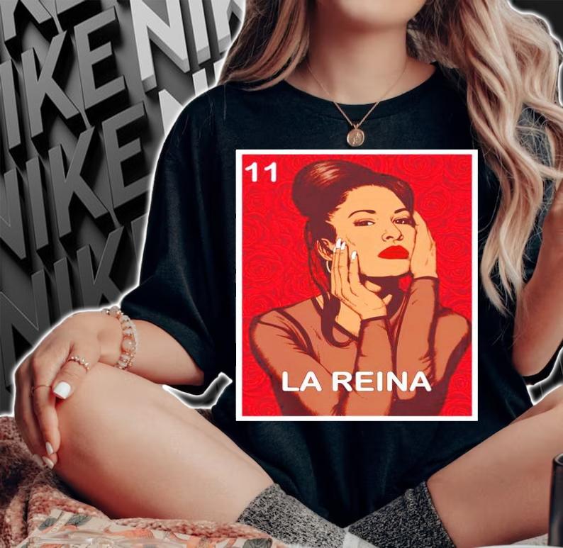 La Reina Selenas Quintanilla shirt woman shirt