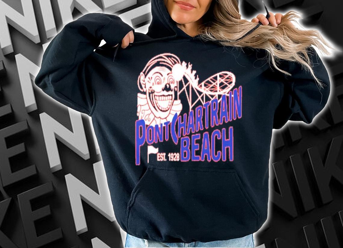 Pontchartrain Beach shirt hoodie