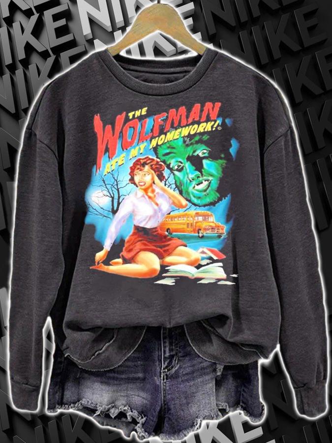 The wolfman ate my homework shirt sweatshirt