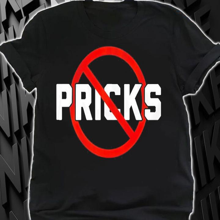 No Pricks San Francisco Baseball t-shirt shirt
