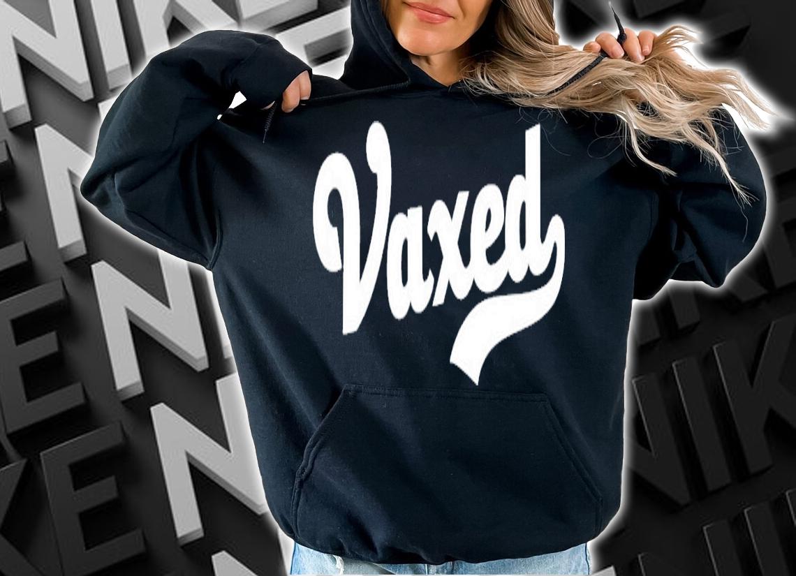 Vaxed vaccinated staus pro vaccination vaccine shot Jab vax shirt hoodie