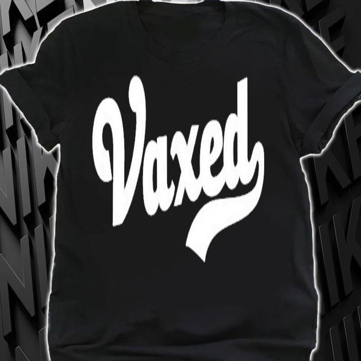Vaxed vaccinated staus pro vaccination vaccine shot Jab vax shirt shirt