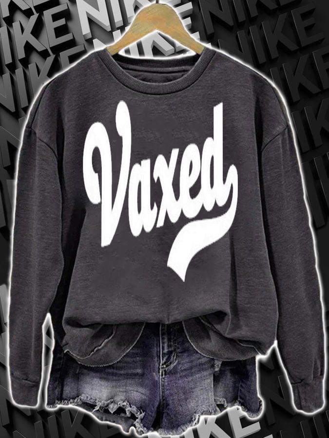 Vaxed vaccinated staus pro vaccination vaccine shot Jab vax shirt sweatshirt