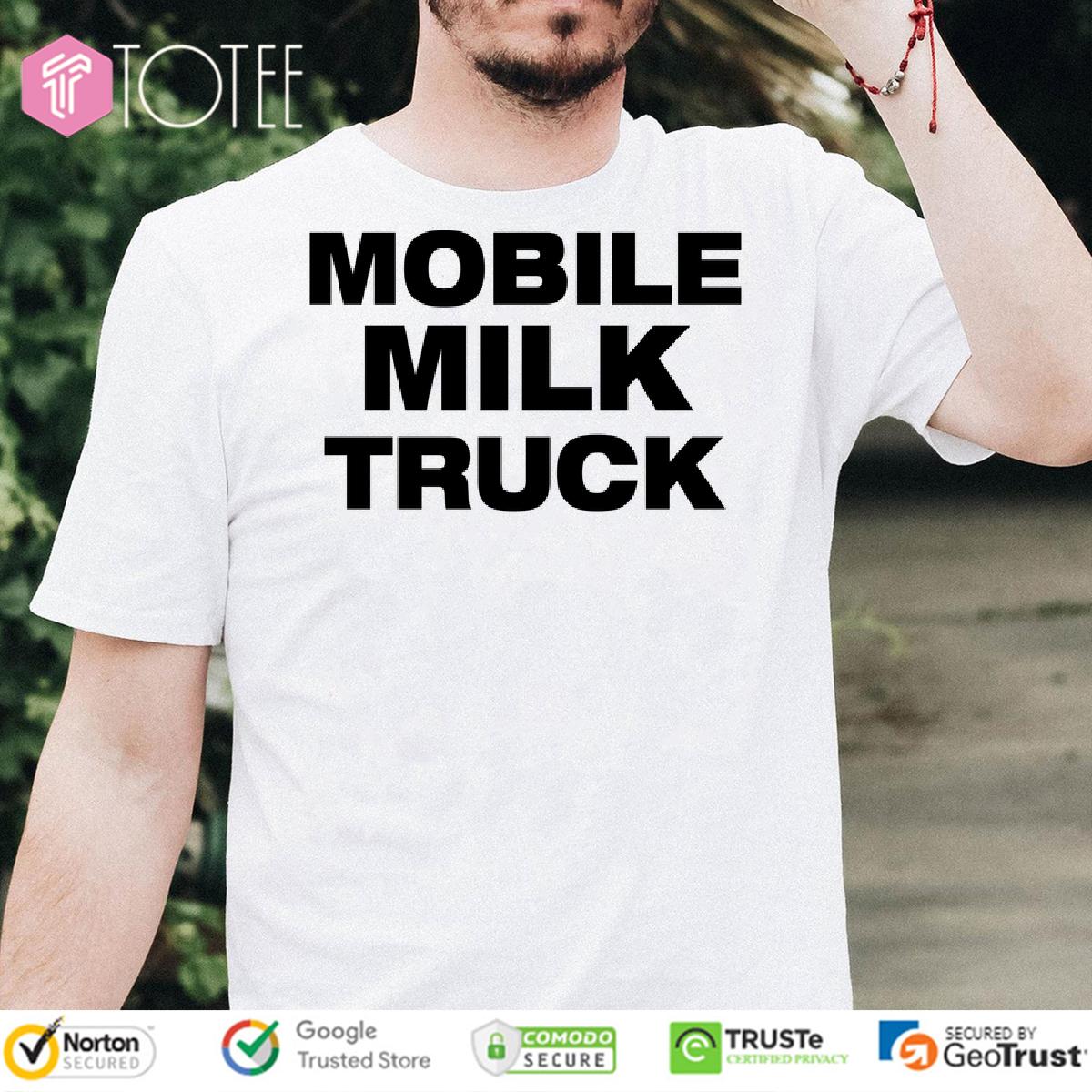 Mobile Milk Truck Shirt